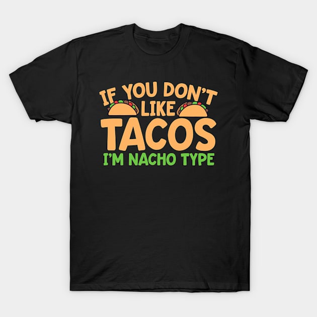 taco T-Shirt by CurlyDesigns